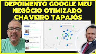 Depoimento Chaveiro Tapajós   Otimização Google Meu Negócio