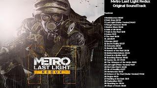 Metro Last Light Redux Original SoundTrack
