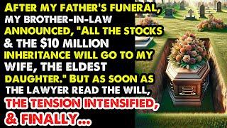 **"Drama at father's funeral: After the funeral $10 Million Inheritance Sparks Family Dramas!"