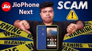 Jio Phone Next Is A SCAM | 7 Reasons Not To Buy 