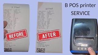 how to solve b pos thermal printer bad print quality problem