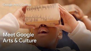 Meet Google Arts & Culture |  HELLO! | Google Arts & Culture