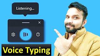 Voice Typing in Windows 10/11 | Voice to Text in Windows