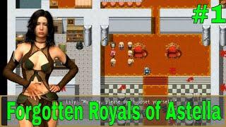 Forgotten Royals of Astella Gameplay #1