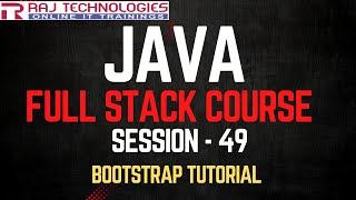 Bootstrap Tutorial | Java Full Stack Developer Course | Session - 49