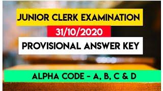 JUNIOR CLERK EXAMINATION|| 31/10/2020||PROVISIONAL ANSWER KEY