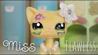 LPS: Miss Flawless {Short Film}