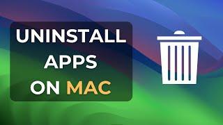 How to Uninstall Apps on Mac? | Delete Apps on Macbook (MacOS Sonoma)