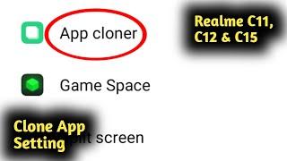 Realme C11, C12 & C15 Clone App Setting