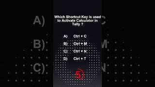 which shortcut key is used to Activate Calculator in Tally ?