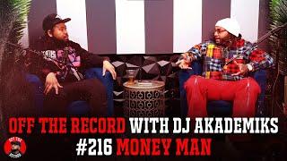 Money Man Meets Akademiks & breaks down music Business Scentifically. How to Run up a Bag 101.