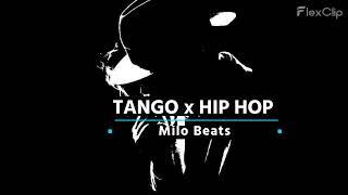 TANGO x HIP HOP