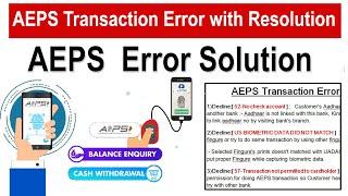 AEPS Transaction Error with Resolution