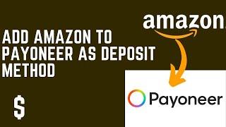 How to add Payoneer in amazon seller account || How to add deposit method method with Amazon account