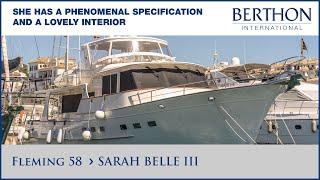 Fleming 58 (SARAH BELLE III), with Sue Grant - Yacht for Sale - Berthon International Yacht Brokers