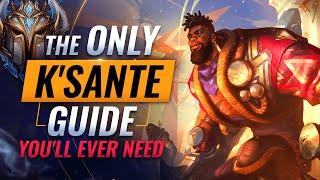 The ONLY K'sante Guide You'll EVER NEED - League of Legends Preseason 13