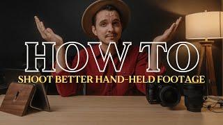 How To Shoot Better Hand-Held Videos -  Wedding Videography Tips
