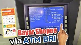 Cara Bayar Shopee Lewat ATM BRI