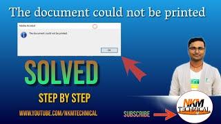 The document could not be printed   error problem solved | nkmtechnical| Naresh@TechnicalGuruji