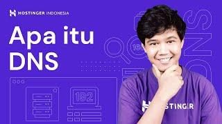 Apa itu DNS? Pengertian dan Fungsinya