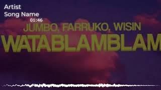 jumbo, farruko, wisin - watablamblam (video oficial alex astudillo)