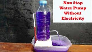 Non stop Water Pump without electricity Using Plastic Bottle