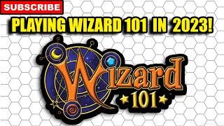 Playing Wizard101 in 2023!