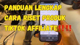 PANDUAN LENGKAP CARA RISET PRODUK TIKTOK AFFILIATE YANG LEBIH CEPAT FYP‼️