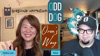 Greyscale Animation, Odd Dog, Oren's Way - Keika Lee Interview | WIKY S2E29