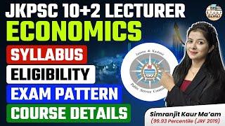 Jkpsc 10+2 Lecturer Economics Syllabus | Eligibility | Exam Pattern | Course Details | Simranjit Mam