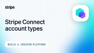 Stripe Connect account types