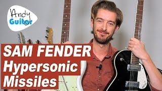 SAM FENDER - 'HYPERSONIC MISSILES' Guitar Lesson Tutorial - how to play