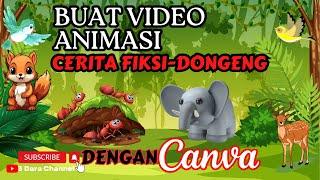 Membuat Cerita Fiksi, Fabel, Dongeng Dengan Canva. Cara Membuat Video Animasi Cerita Fiksi Dongeng.