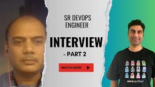 Interesting Sr DevOps Engineer Interview Part2 #devopsinterview #devopsinterviewquestions
