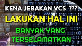 LAKUKAN HAL INI SAAT ANDA TERJEBAK PENIPUAN VCS - HINDARI PEMERASAN DAN SEBAR VCS