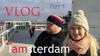 VLOG: путешествие в Амстердам зимой ЧАСТЬ 1  | Ann Ponomarenko