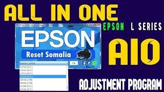 ALL IN ONE EPSON L SERIES ADJUSTMENT PROGRAM 2019 TESTED 100%