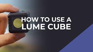 10 Ways to use a Lume Cube 2.0