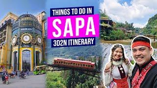 Things to do in SAPA | 3D2N Itinerary | Vietnam