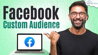 How to Use Your Customer List to Create Custom Audiences on Facebook Ads?