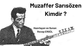 Muzaffer Sarısözen Kimdir ?