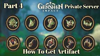 How to get artifact in genshin impact private server part 4