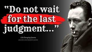 Albert Camus Quotes That Will Change Your Life - Life Changing Quotes