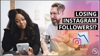 WHY YOU’RE LOSING FOLLOWERS ON INSTAGRAM