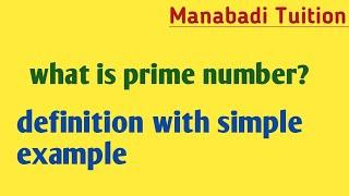 What is prime number|prime numbers definition|manabadi tuition|