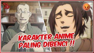 Ini Dia 8 Karakter Anime yang Paling Dibenci, Apa Ada yang Kamu Suka?