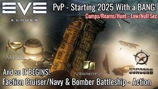 EVE Echoes - Starting 2025 With a BANG! Camps/Roams/Hunt - LowSec/Null - PvP Cruiser&Battleship Fun