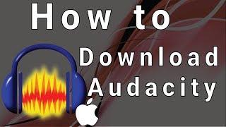 How to Download and Install Audacity for Mac