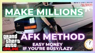 Make Easy Money GTA Online/AFK Method