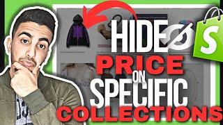 How To Hide Product Price On Specific Collections Only In Shopify